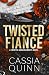 Twisted Fiancé: A Dark Mafia Forced Engagement Romance (Twisted Arrangements)