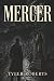 Mercer by Tyler Roberts