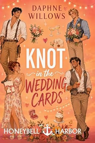 Knot In The Wedding Cards (HoneyBell Harbor, #1)