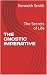 THE GNOSTIC IMPERATIVE: The...