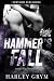 Hammer's Fall: Phoenix, AZ ...