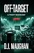 Off-Target: A twisty whodunit (Hank & Joyce Idaho Falls Whodunits)