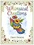 Whimsical Creations