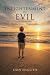 Enlightenment of Evil: Murd...