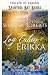 Cabaña de troncos: Erikka (...