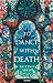 A Dance of Lies, T2 : To Dance with Death