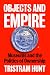 Objects and Empire: Museums...