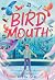 Bird Mouth: A Novel in Verse