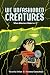 We Unfashioned Creatures (W...