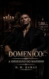 DOMENICO: A OBSES...