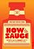 How to Sauce by Chelsea Cheng