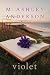 violet (The Lighthouse Collection)
