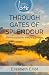 Through Gates of Splendour: The Five Missionary Martyrs of Ecuador