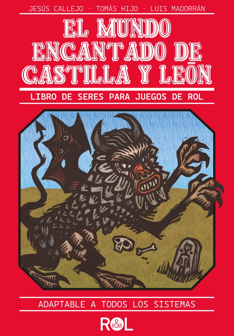 El mundo encantado de Castilla y León - Libro de seres para juegos de rol
