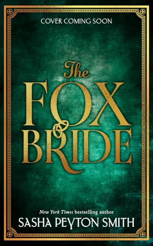 The Fox Bride (Kindle Edition)