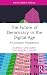 The Future of Democracy in ...