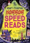 Heart-Pounding Horror Speed Reads Heart-Pounding Horror Speed Reads