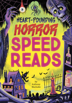 Heart-Pounding Horror Speed Reads