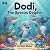 Dodi, The Special Dolphin: ...