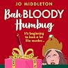 Bah Bloody Humbug