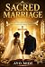 Sacred Marriage: A Biblical...