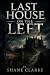 Last House on the Left: Som...