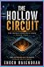 The Hollow Circuit: A Chris...