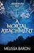 A Mortal Attachment