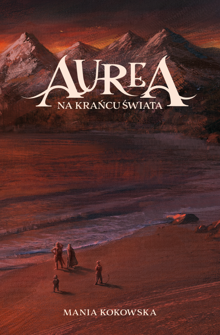 Aurea. Na Krańcu Świata