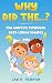 Why Did The...?: The World'...