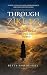 Through Ziklag: A Woman’s T...