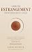 Coping with Estrangement fr...