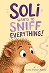 Soli Wants to Sni...