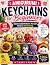 AMIGURUMI KEYCHAINS FOR BEG...