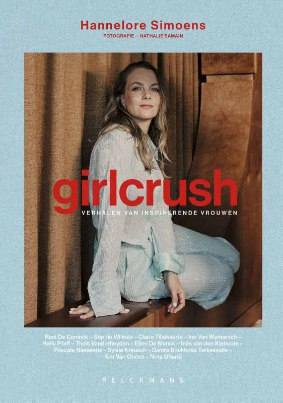 Girlcrush: Verhalen van inspirerende vrouwen