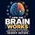 How the Brain Works: A Frie...