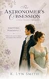 The Astronomer's Obsession by K. Lyn Smith