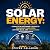 Solar Energy: A Practical B...