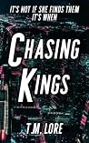 Chasing Kings