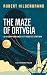 The Maze of Ortygia: A Disa...