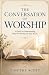 The Conversation of Worship...