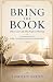 Bring the Book: When God Ca...