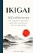 IKIGAI: 365 reflexiones par...