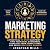 Marketing Strategy: A Pract...