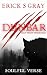 Dunbar: Half Moon Vengeance
