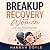 Breakup Recovery for Women:...
