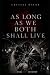 As Long As We Both Shall Live