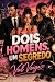 Dois homens e um segredo