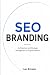 SEO BRANDING: Architecture ...