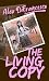 The Living Copy by Alex DiFrancesco